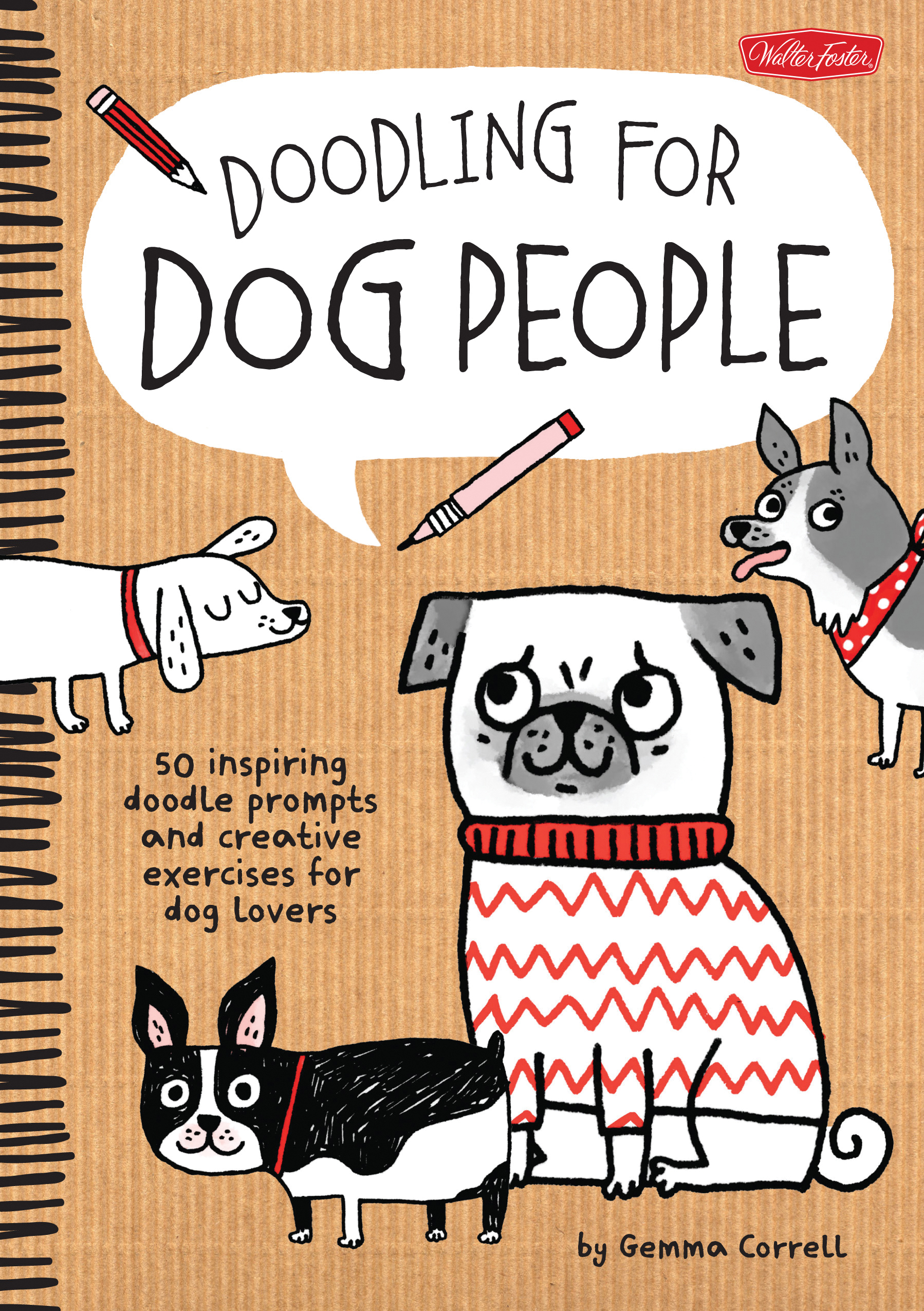 Train Dogs Fully Photographed Demonstrating Key Behaviours Of Dozens Furry Charmers Its The One Handbook No Dog Lover Can Go Past